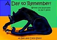 A Day to Remember!: A Sam and Coco Story (Library Binding)