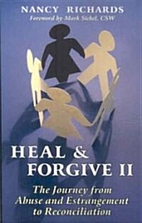 Heal and Forgive II (Paperback)