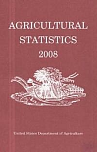 AGRICULTURAL STATISTICS 2008 (Paperback)