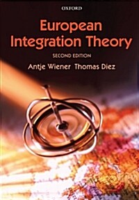 European Integration Theory (Paperback, 2 Revised edition)