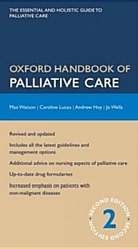 [중고] Oxford Handbook of Palliative Care (Flexibound, 2 Revised edition)
