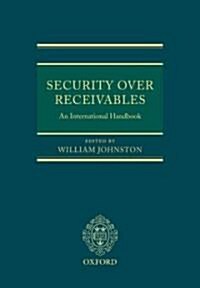 Security Over Receivables : An International Handbook (Hardcover)