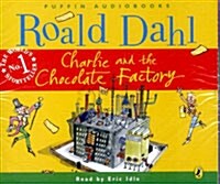 Charlie and the Chocolate Factory (Audiobook, Unabridged Edition,영국식발음, CD 3장)