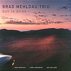 [수입] Brad Mehldau Trio - Day Is Done