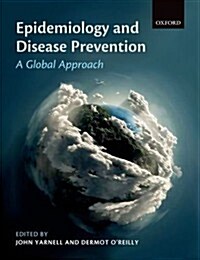Epidemiology and Disease Prevention : A Global Approach (Paperback, 2 Revised edition)