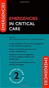 Emergencies in Critical Care (Part-work (fascA­culo), 2 Revised edition)