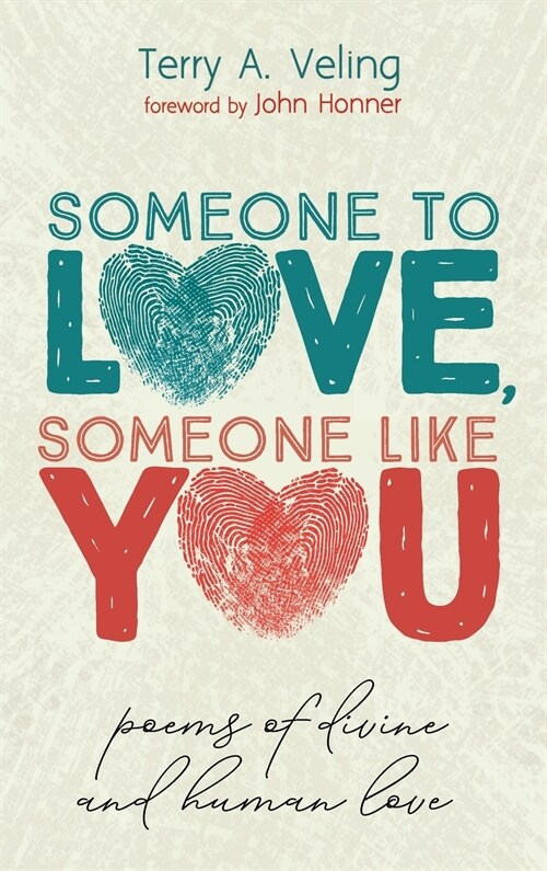 Someone to Love, Someone Like You (Hardcover)