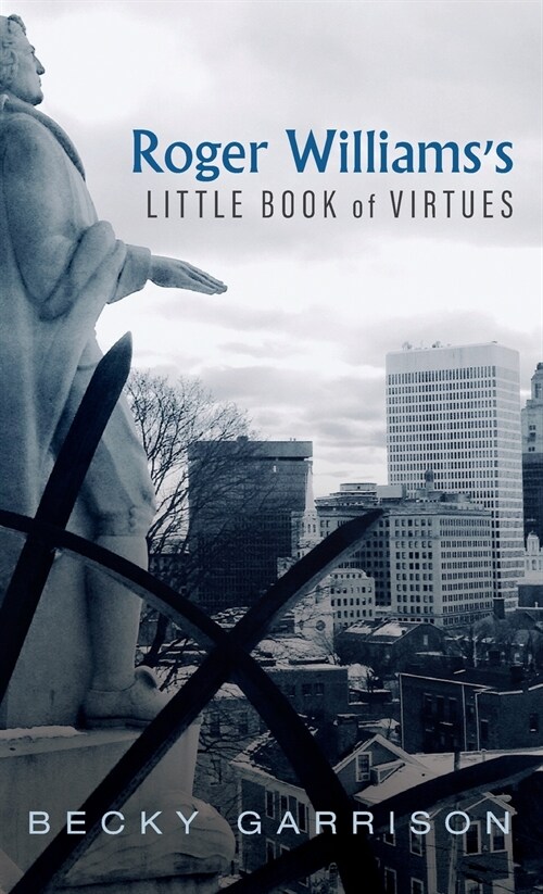 Roger Williamss Little Book Of Virtues (Hardcover)