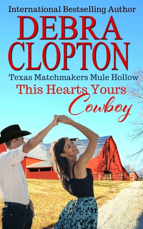 This Hearts Yours, Cowboy (Paperback)