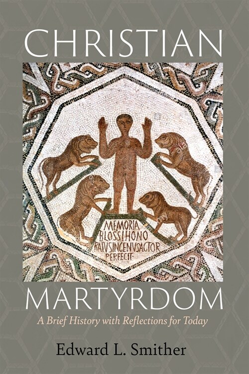 Christian Martyrdom (Paperback)