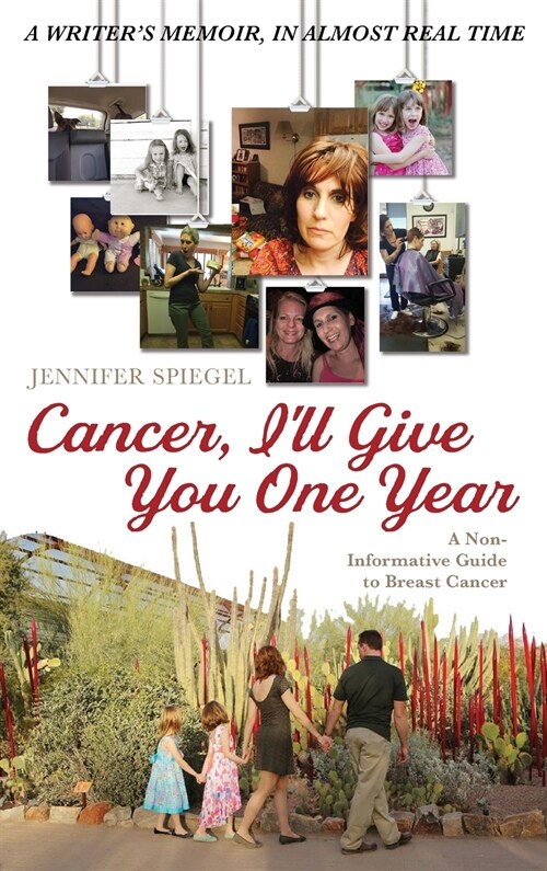 Cancer, Ill Give You One Year (Hardcover)