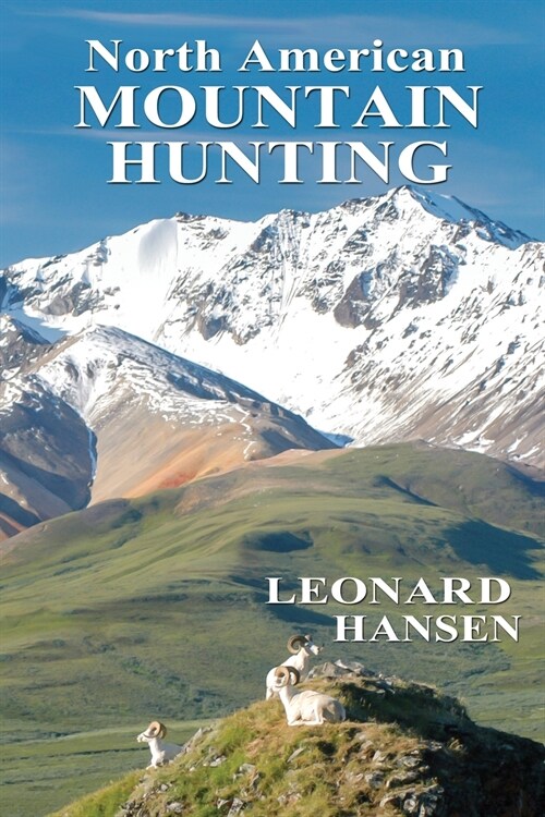 North American MOUNTAIN HUNTING (Paperback)