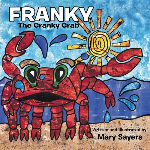 Franky: The Cranky Crab (New Edition) (Paperback)
