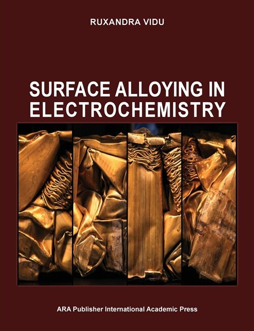 SURFACE ALLOYING IN ELECTROCHEMISTRY (Paperback)