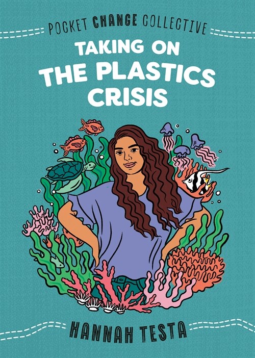 Taking on the Plastics Crisis (Paperback)