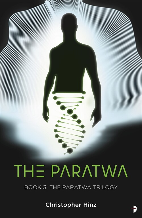 The Paratwa : The Paratwa Saga, Book III (Paperback, New ed)