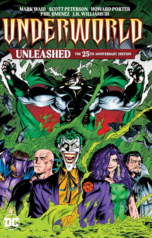 Underworld Unleashed: The 25th Anniversary Edition (Paperback)