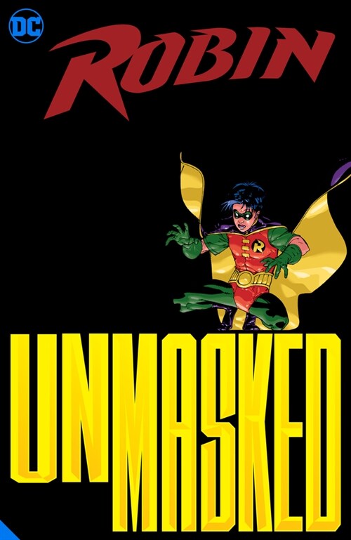 Robin: Unmasked (Hardcover)