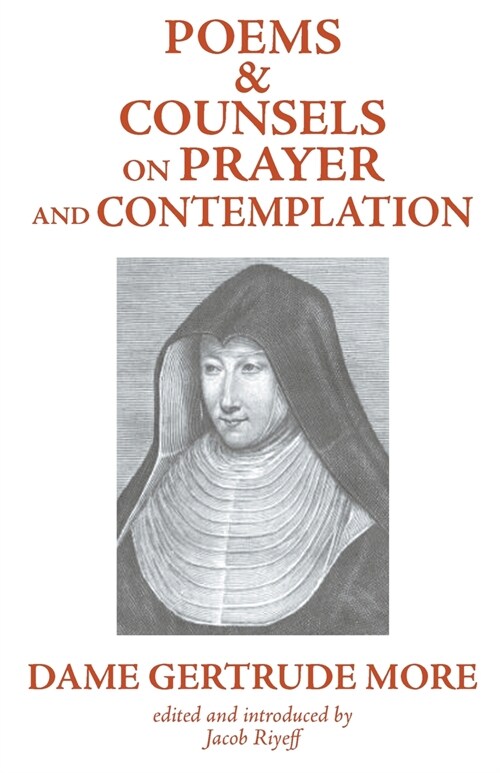 Poems and Counsels on Prayer and Contemplation (Paperback)