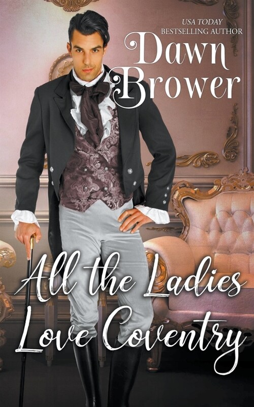 All the Ladies Love Coventry (Paperback)