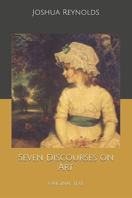 Seven Discourses on Art: Original Text (Paperback)