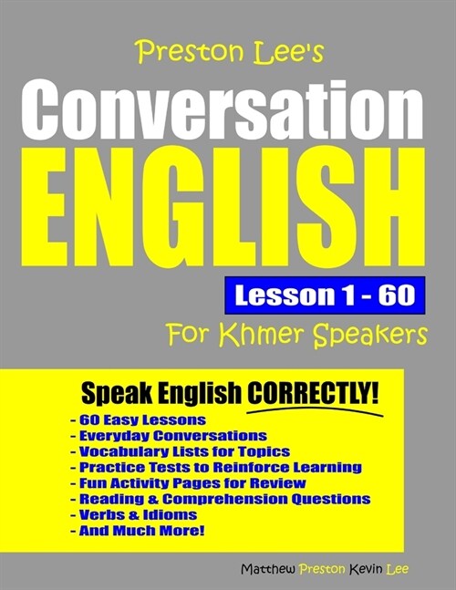 Preston Lees Conversation English For Khmer Speakers Lesson 1 - 60 (Paperback)
