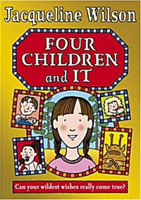 Four Children and It (Paperback)