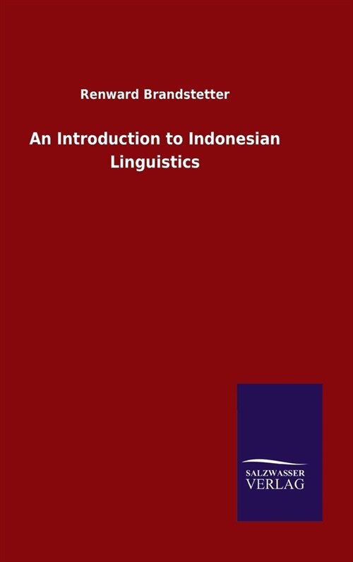 An Introduction to Indonesian Linguistics (Hardcover)