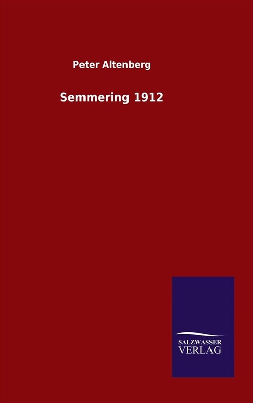 Semmering 1912 (Hardcover)