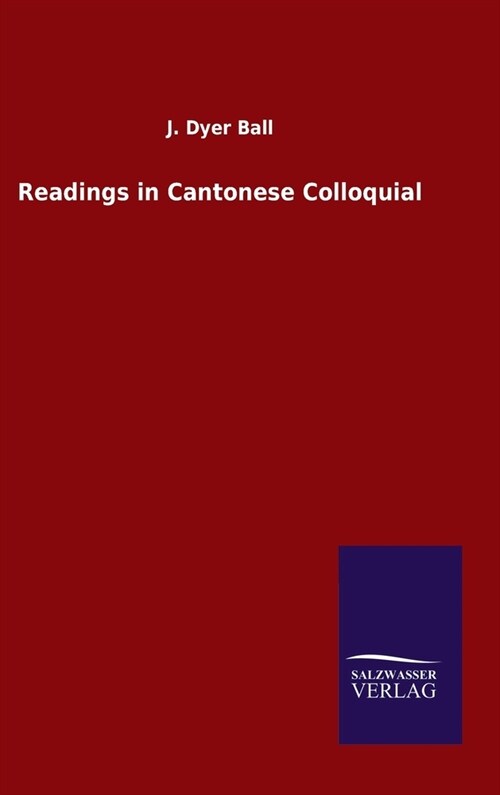 Readings in Cantonese Colloquial (Hardcover)