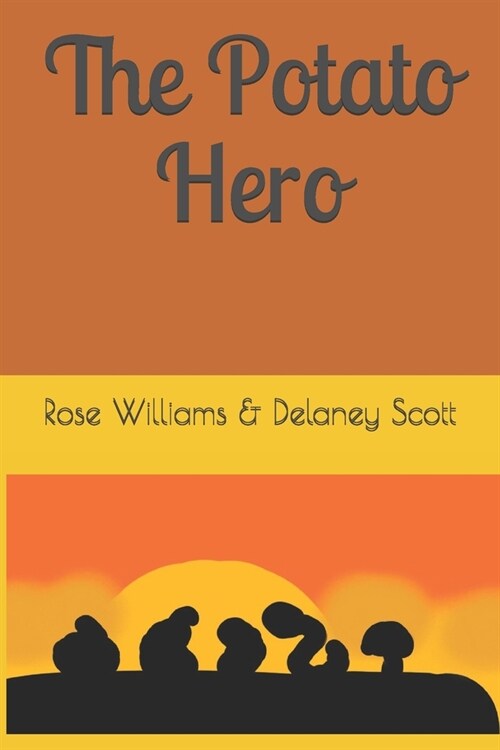 The Potato Hero (Paperback)