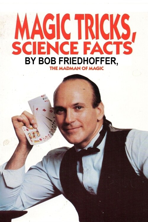 Magic Tricks, Science Facts (Paperback)