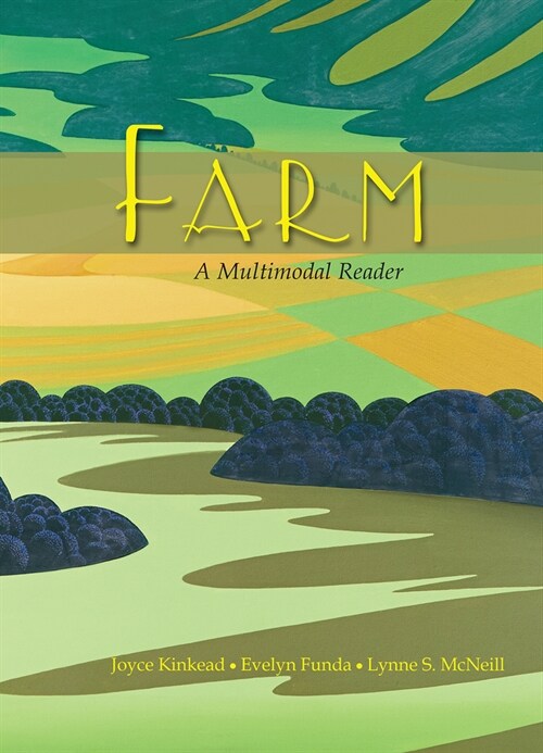 Farm: A Multimodal Reader (Paperback)