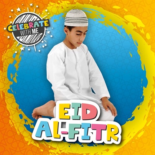 Eid Al-Fitr (Hardcover)
