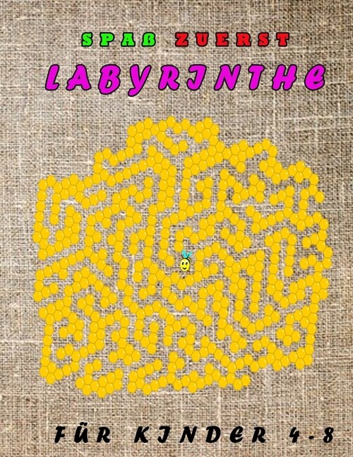 Spa?zuerst Labyrinthe f? Kinder 4-8: Ein Erstaunliches Labyrinth-Aktivit?sbuch f? Kinder (Paperback)