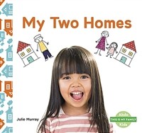My Two Homes (Paperback)
