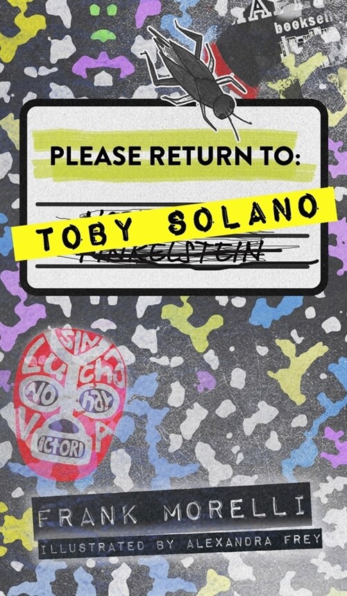Please Return to: Toby Solano (Hardcover)