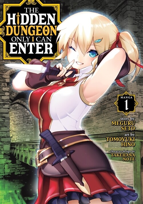 The Hidden Dungeon Only I Can Enter (Manga) Vol. 1 (Paperback)