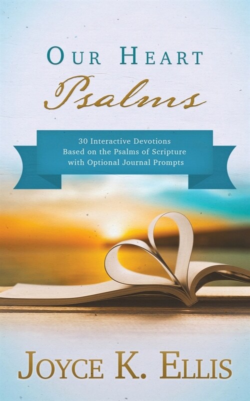 Our Heart Psalms (Paperback)