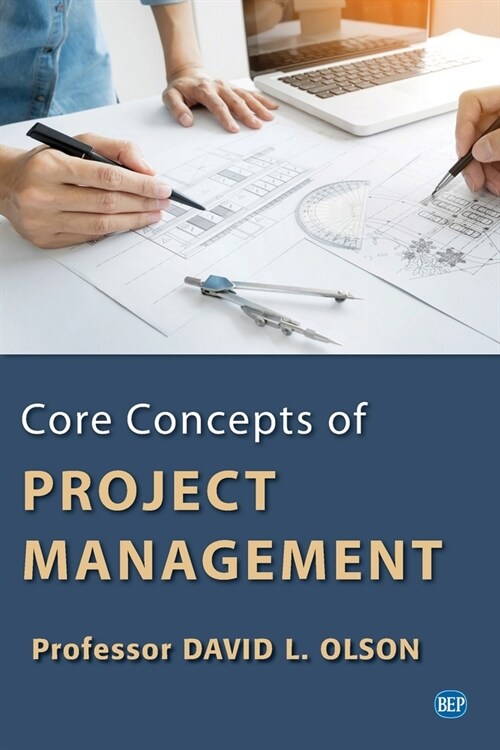 Core Concepts of Project Management (Paperback)
