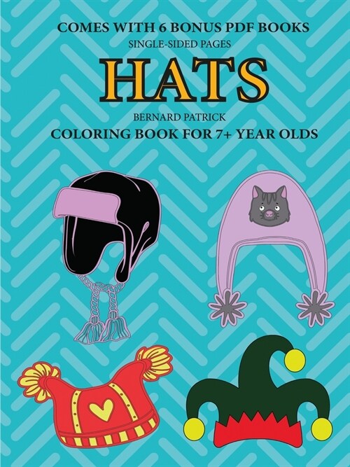 Coloring Books for 7+ Year Olds (Hats) (Paperback)