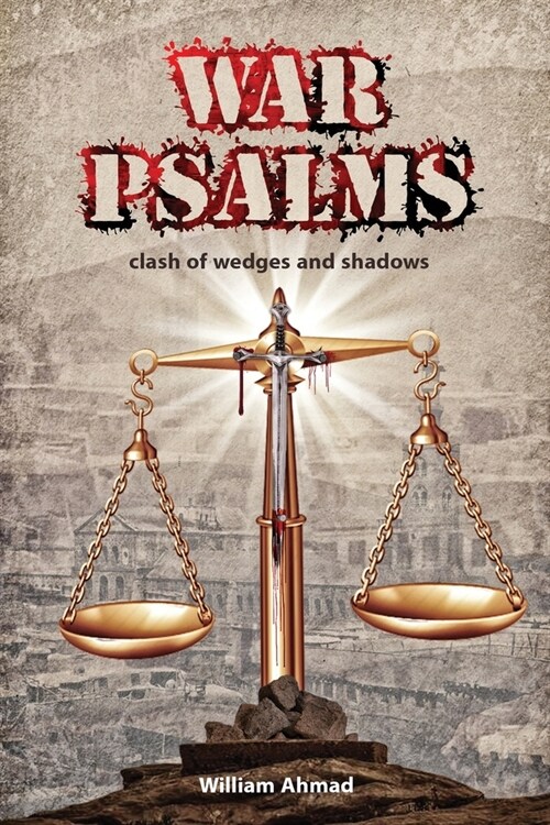 War Psalms: Clash of wedges and shadows (Paperback)