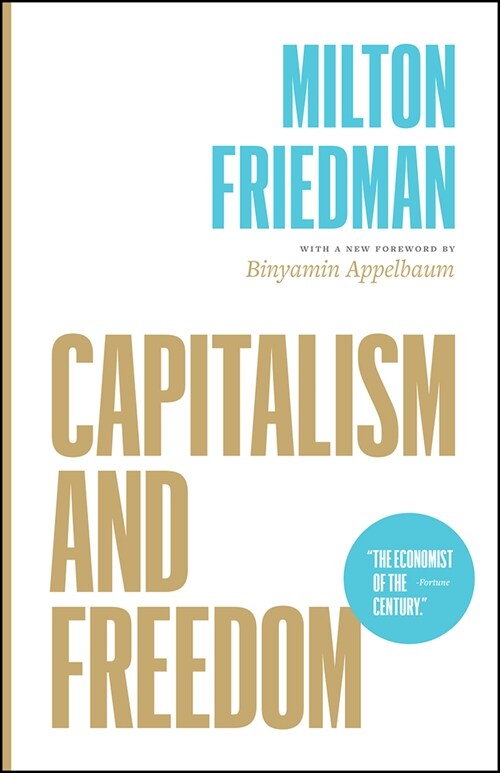 Capitalism and Freedom (Paperback)