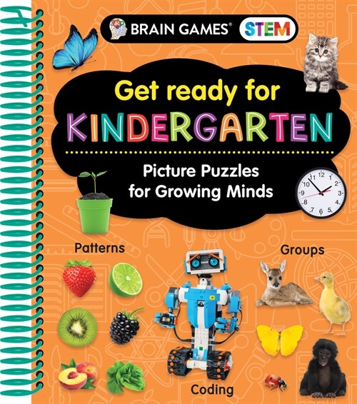 Brain Games Stem - Get Ready for Kindergarten: Picture Puzzles for Growing Minds (Workbook) (Spiral)