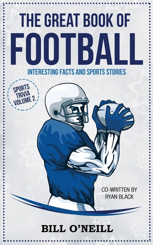 The Great Book of Football: Interesting Facts and Sports Stories (Paperback)