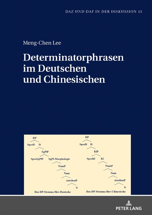 Determinatorphrasen Im Deutschen Und Chinesischen (Hardcover)