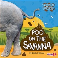 Poo on the Savanna (Paperback)
