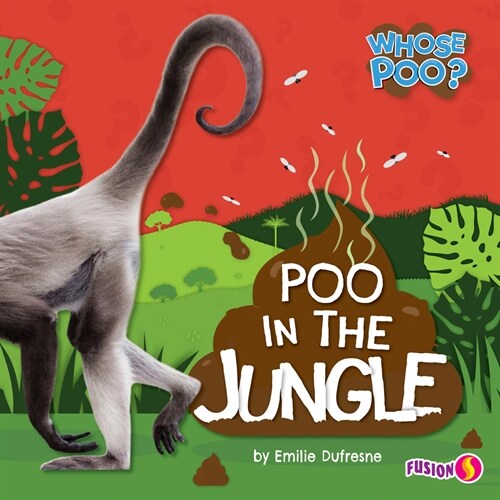 Poo in the Jungle (Library Binding)