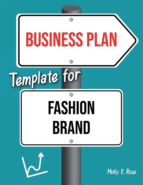 Business Plan Template For Fashion Brand (Paperback)