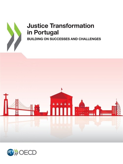 Justice Transformation in Portugal (Paperback)